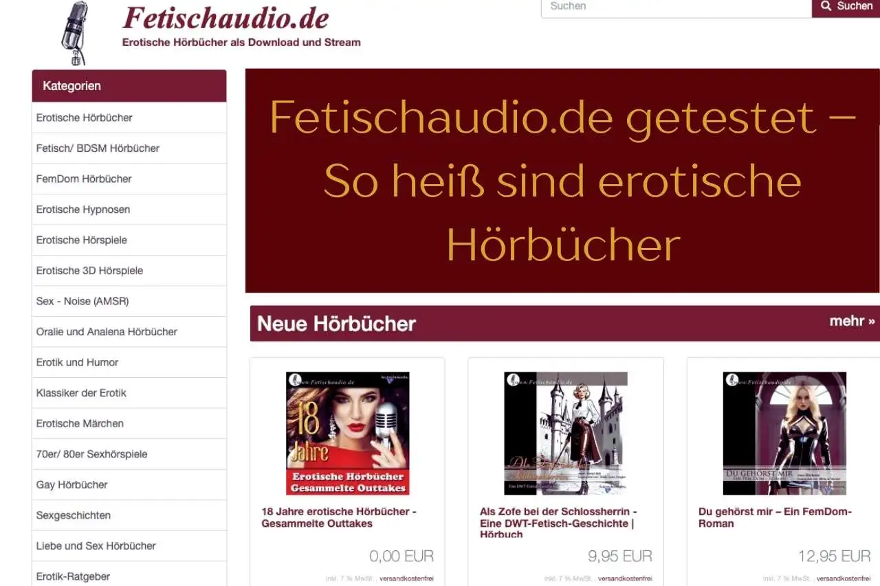 Fetischaudio.de getestet – So heiß sind erotische Hörbücher